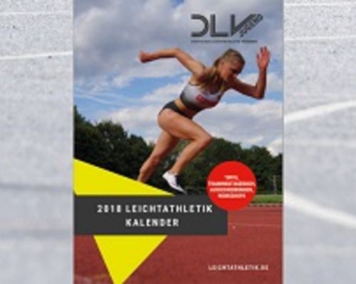 Der Leichtathletik-Kalender 2018: Jetzt zugreifen! 